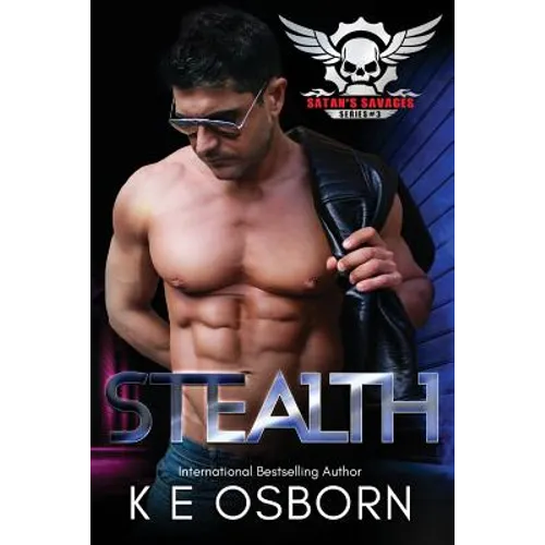 Stealth: The Satan's Savages Series #3