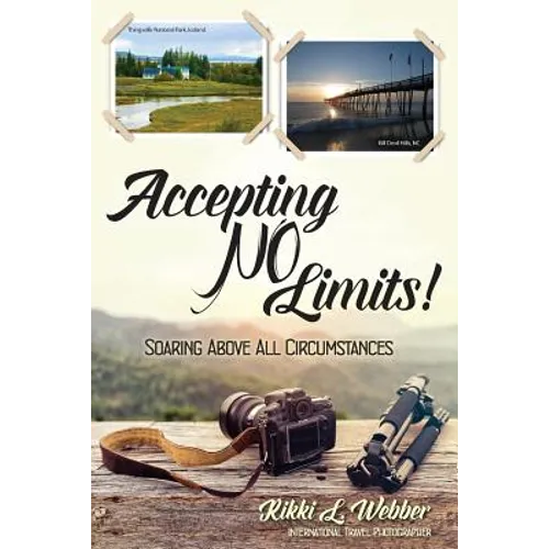 Accepting No Limits: Soaring Above All Circumstances