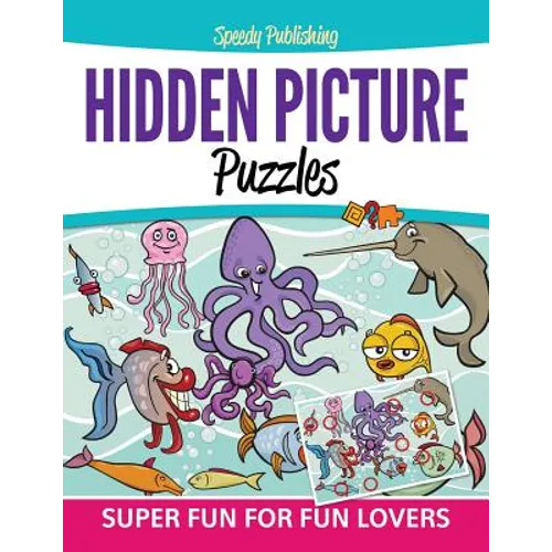 Hidden Picture Puzzles: Super Fun For Fun Lovers