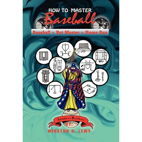 How to Master Baseball