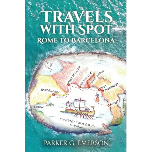 Travels with Spot: Rome to Barcelona