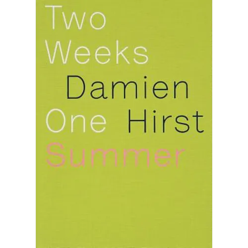 Damien Hirst: Two Weeks One Summer