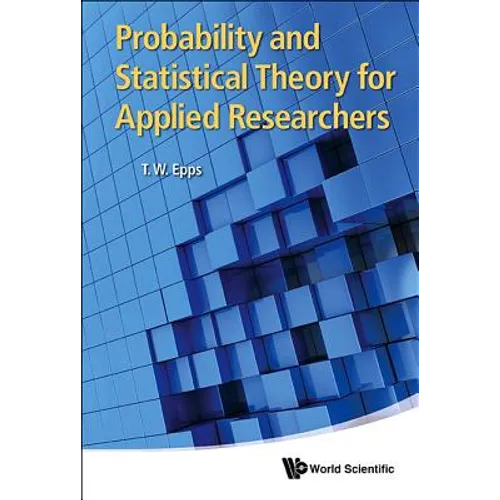 Probability and Statistical Theory for Applied Researchers