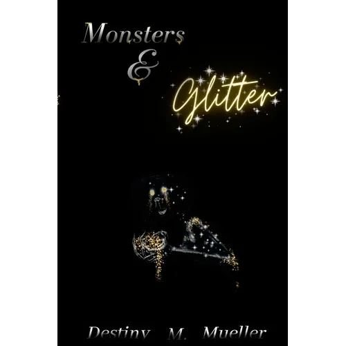 Monsters and Glitter