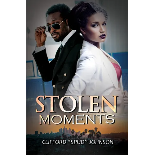 Stolen Moments