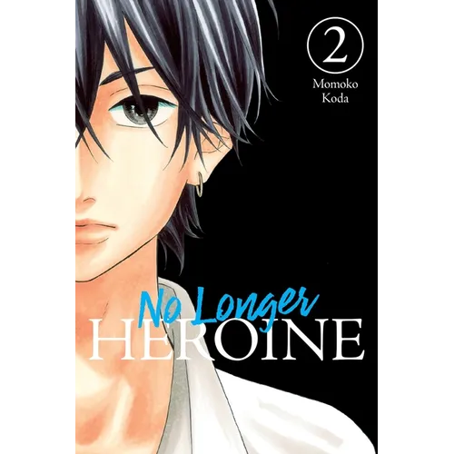 No Longer Heroine, Vol. 2