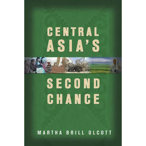 Central Asia's Second Chance