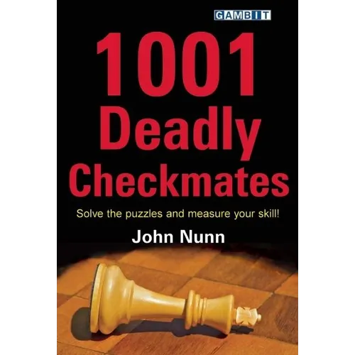 1001 Deadly Checkmates