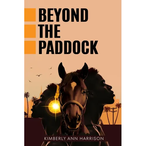Beyond the Paddock