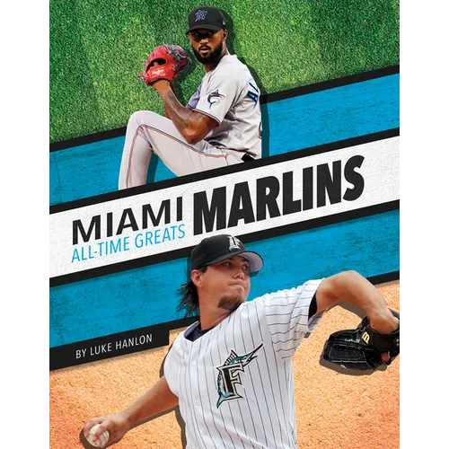Miami Marlins All-Time Greats
