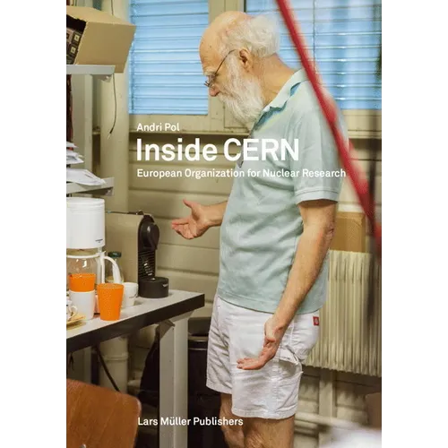 Inside CERN: European Organization for Nuclear Research