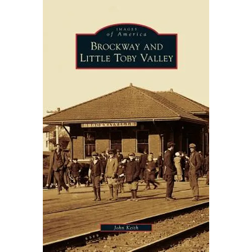 Brockway and Little Toby Valley