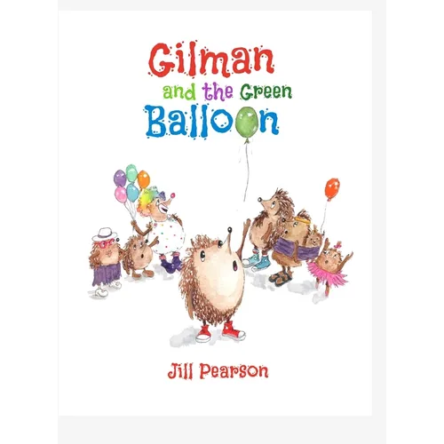 Gilman and the Green Balloon