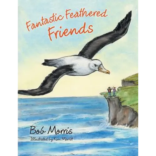 Fantastic Feathered Friends