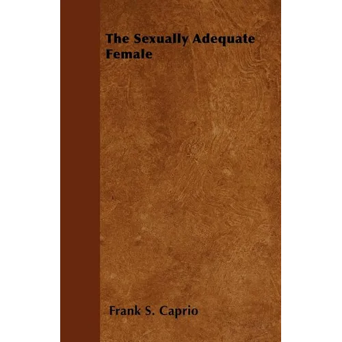 The Sexually Adequate Female