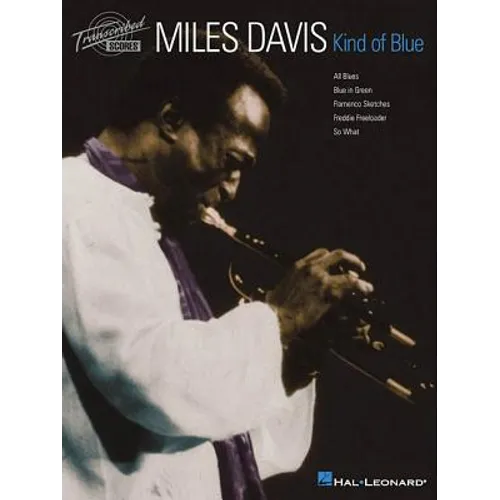 Miles Davis - Kind of Blue