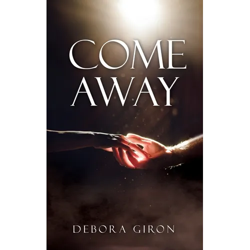 Come Away