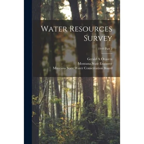 Water Resources Survey; 1949 Part 2