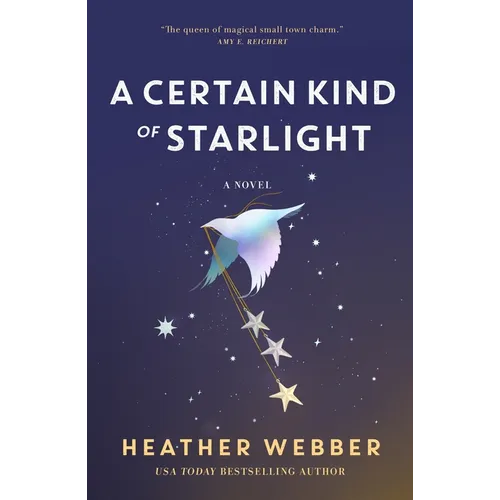 A Certain Kind of Starlight
