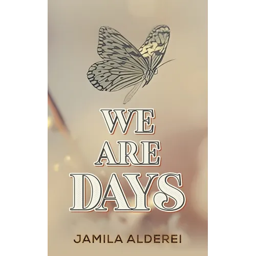 We are Days