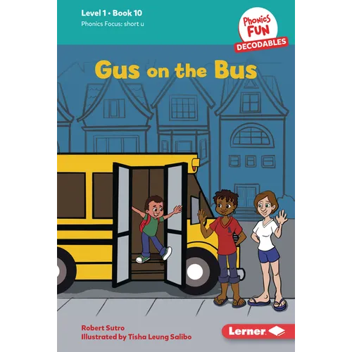 Gus on the Bus: Book 10