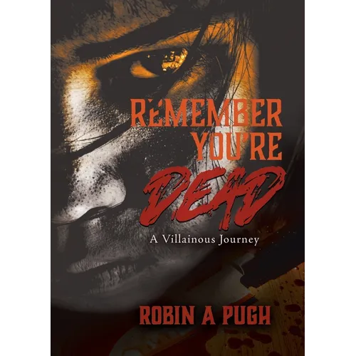 Remember You're Dead: A Villainous Journey