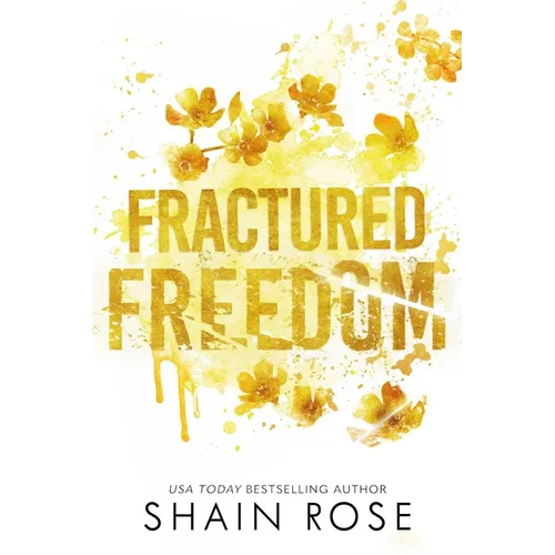 Fractured Freedom
