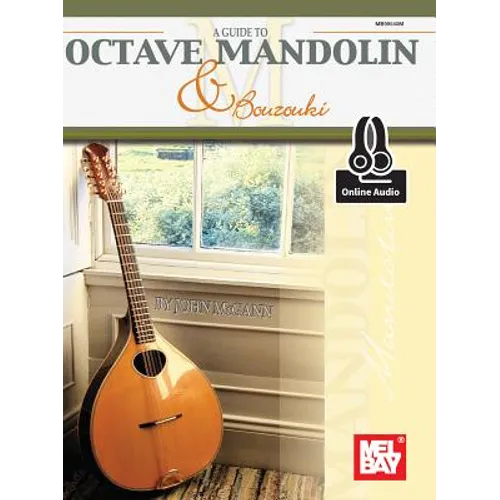 Guide to Octave Mandolin and Bouzouki