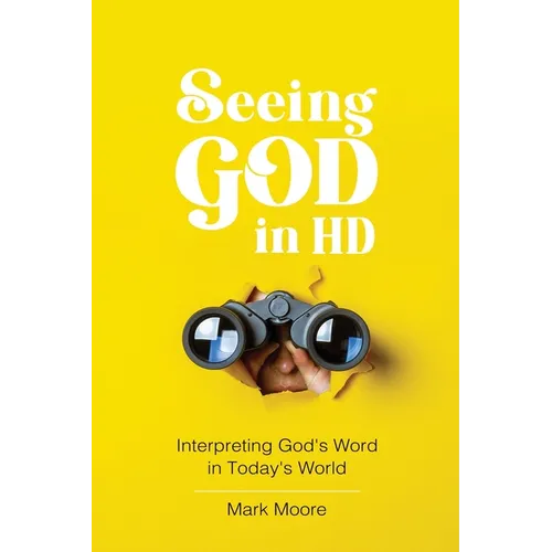 Seeing God in HD