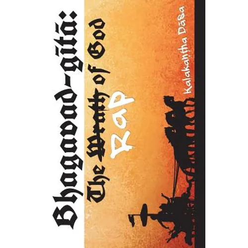 Bhagavad-Gita: The Rap of God