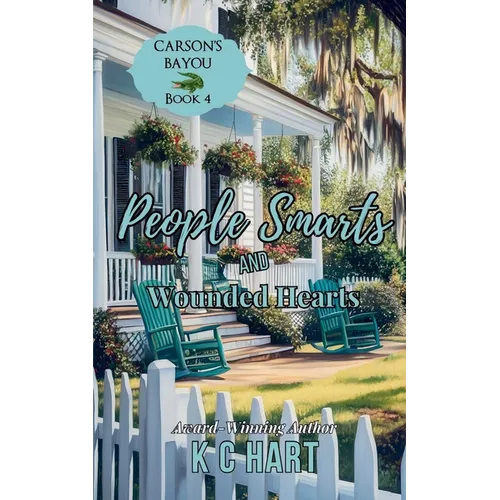 People Smarts and Wounded Hearts (A Contemporary Christian Romance)