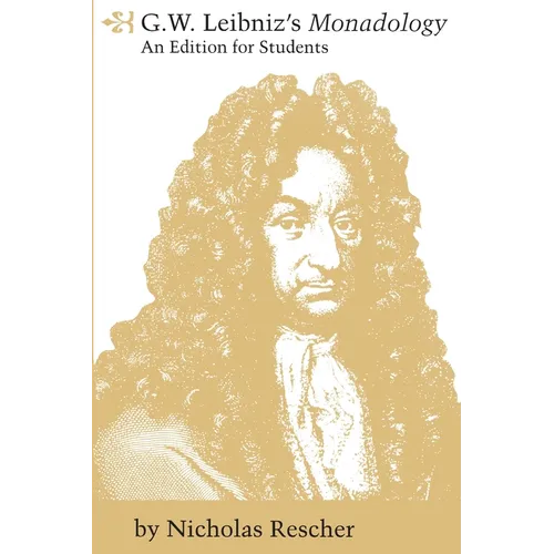 G. W. Leibniz's Monadology