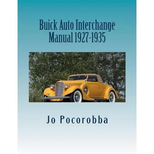 Buick Auto Interchange Manual 1927-1935
