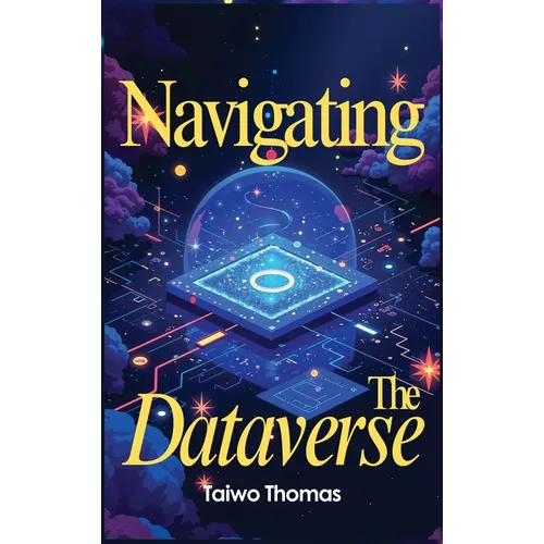 Navigating The Dataverse