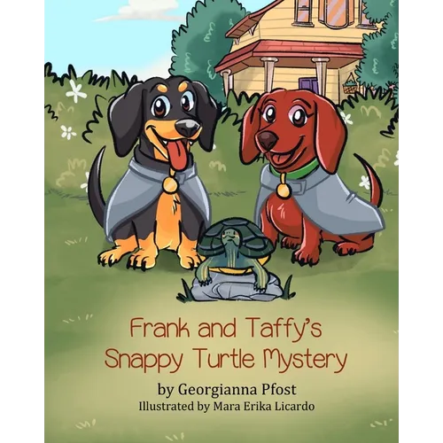 Frank and Taffy's Snappy Turtle Mystery