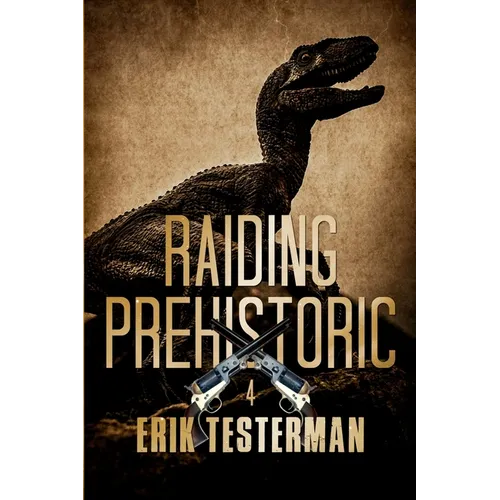 Raiding Prehistoric
