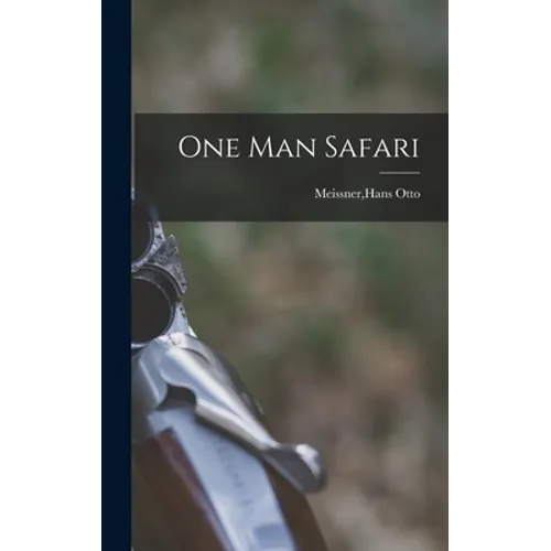 One Man Safari