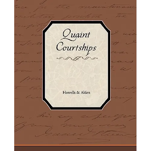 Quaint Courtships