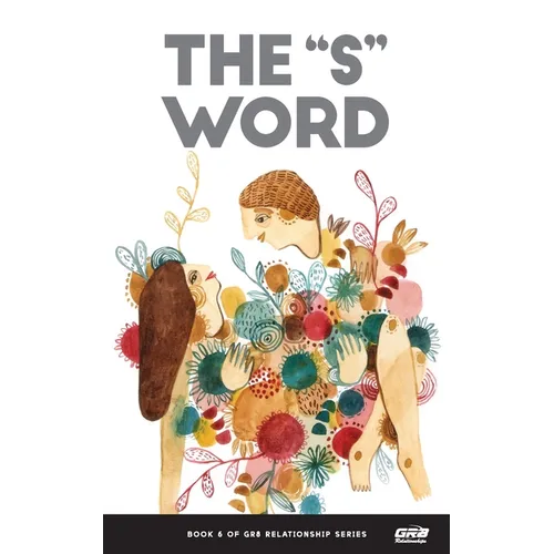 The S Word