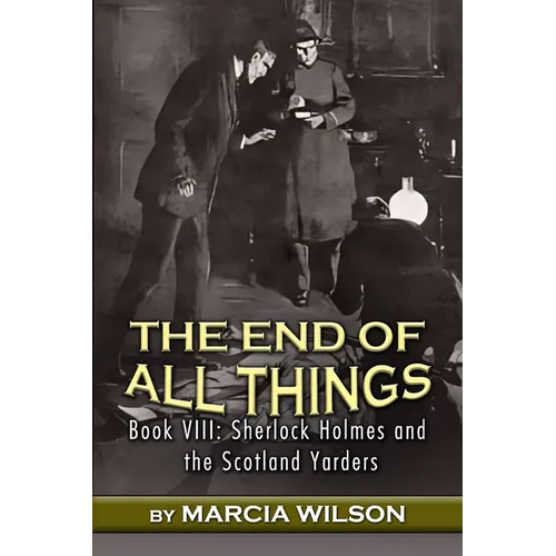 The End of All Things