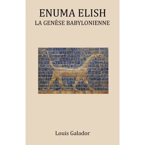 Enuma Elish: La Genèse Babylonienne