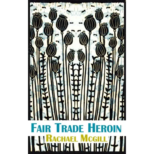 Fair Trade Heroin
