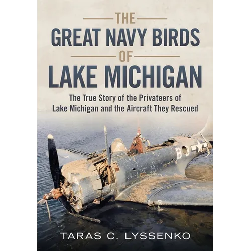 The Great Navy Birds of Lake Michigan