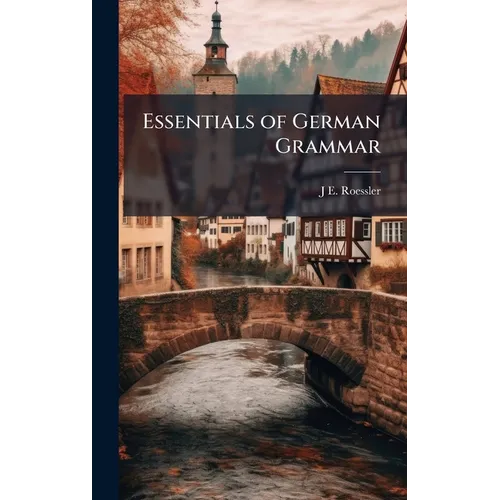 Essentials of German Grammar