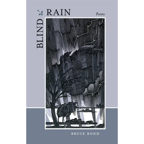 Blind Rain: Poems