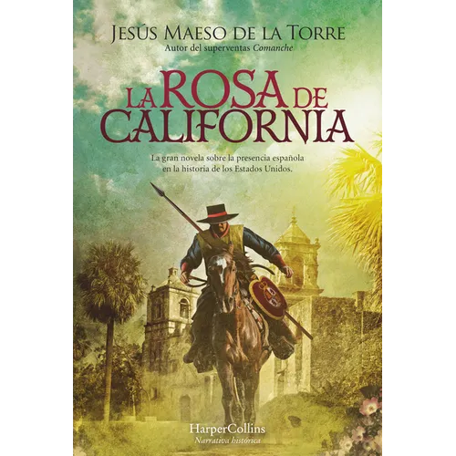 La rosa de California