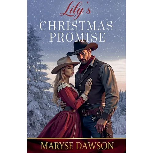 Lily's Christmas Promise