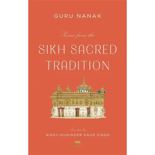 Poems from the Sikh Sacred Tradition