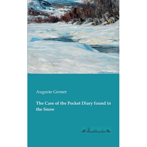 The Case of the Pocket Diary found in the Snow