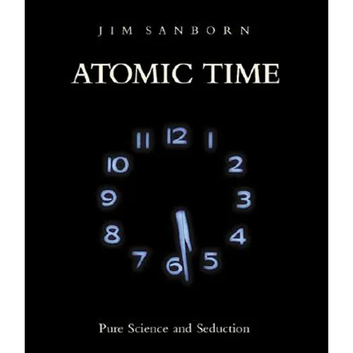 Atomic Time: Pure Science and Seduction